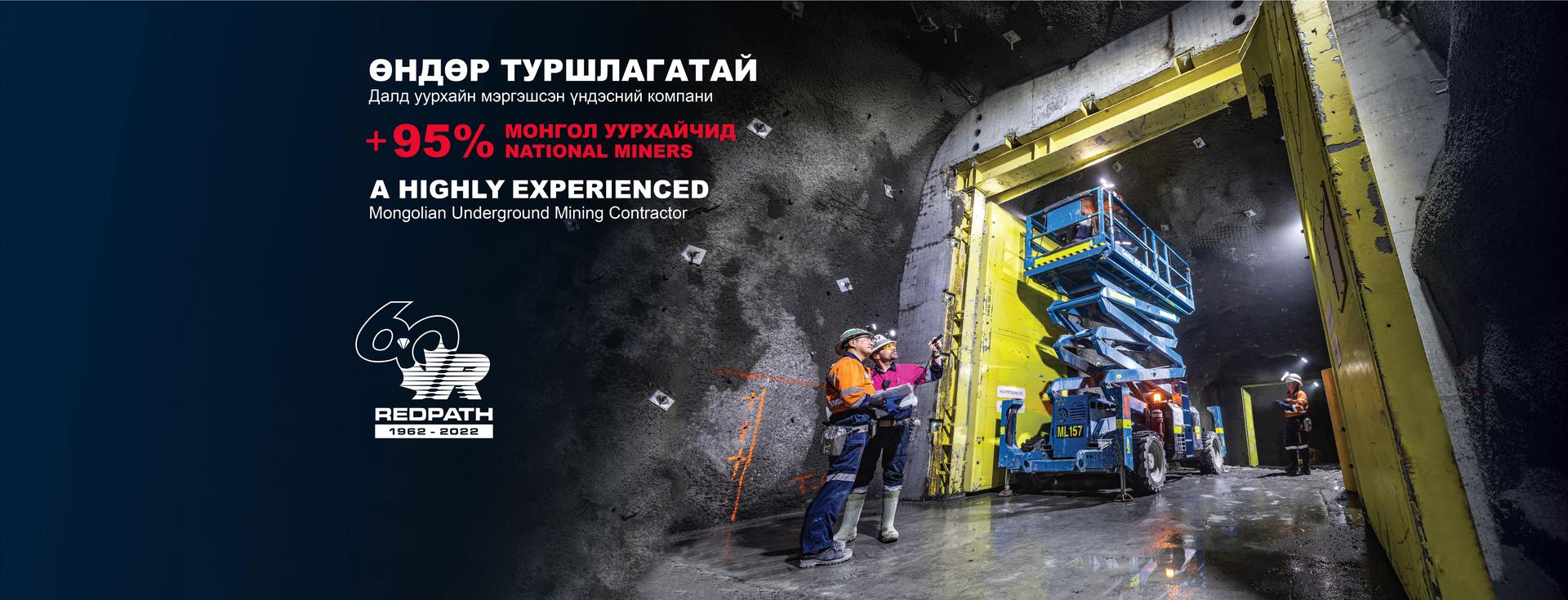 A HIGHLY EXPERIENCED Mongolian Underground Mining Contractor with a workforce greater than  90% NATIONAL EMPLOYEES
